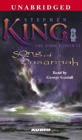 King, Stephen(duplicate): Song of Susannah (The Dark Tower, Book 6) (AudiobookFormat, 2004, Simon & Schuster Audio, Brand: Simon n Schuster Audio)