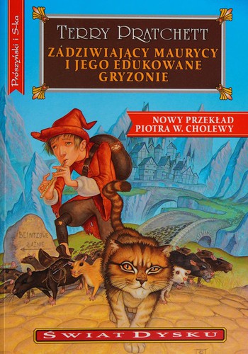 Terry Pratchett: Zadziwiający Maurycy i jego edukowane gryzonie (Polish language, 2011, Prószyński Media)