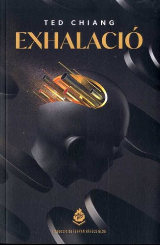 Ted Chiang, Ferran Ràfols Gesa: Exhalació (Paperback, Català language, 2020, Mai i Més)