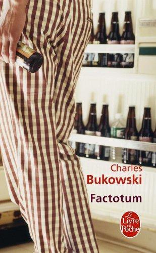 Charles Bukowski: Factotum (French language)