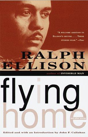 Ralph Ellison: Flying home and other stories (1998, Vintage Books)