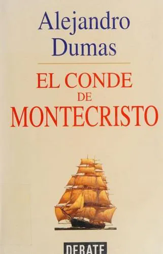 Hollybooks, Alexandre Dumas, Alexandre Dumas fils, Alexandre Dumas, Luis José Santander, Editora Mundial, Arthur Arneb: El conde de Montecristo (Spanish language, 2000)