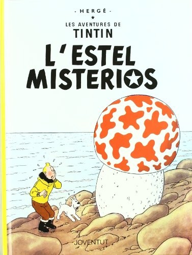 Hergé: L'estel misteriós (Hardcover, Català language, 2003, Editorial Juventud, S.A.)