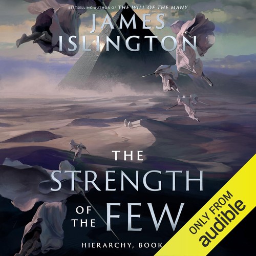 James Islington: The Strength of the Few (AudiobookFormat, 2025, Audible Studios)