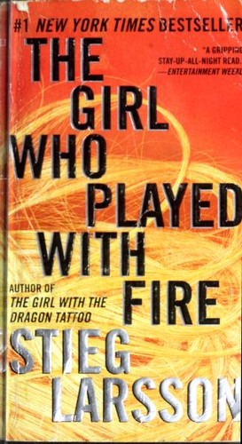 Stieg Larsson: The Girl Who Played with Fire (Paperback, 2010, Vintage Crime/Black Lizard)
