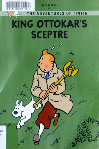 Hergé: King Ottokar's sceptre (2011, Little, Brown and Co.)