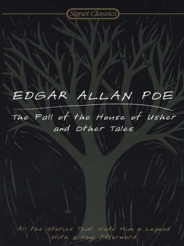 Edgar Allan Poe: The Fall of the House of Usher and Other Tales (EBook, 2009, Penguin USA, Inc.)