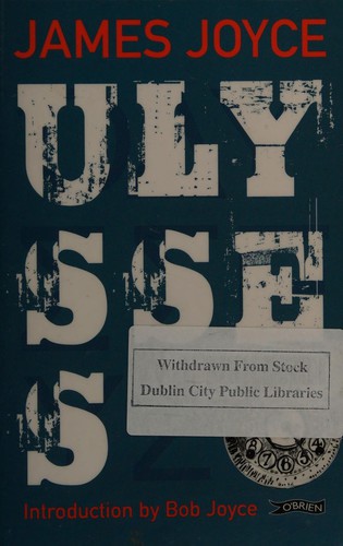 Bob Joyce, Richard Ellmann, Emma Byrne: Ulysses (2013, O'Brien Press, Limited, The)