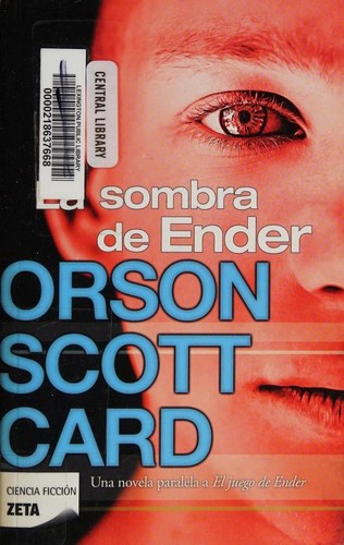 Gabrielle De Cuir, Scott Brick, Orson Scott Card: La Sombra de Ender (2012, Ediciones B, B de Bolsillo (Ediciones B))