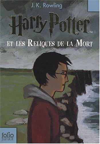 J.K. Rowling, Jean-François Ménard: Harry Potter Et Les Reliques de La Mort (Paperback, French language, 2008, Gallimard Jeunesse, GALLIMARD JEUNE)