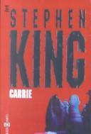 King, Stephen(duplicate): Carrie (Spanish Ed.) (2001, Turtleback Books Distributed by Demco Media)