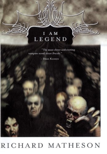 Richard Matheson (duplicate): I Am Legend (Hardcover, 1997, Turtleback Books, Brand: Turtleback)