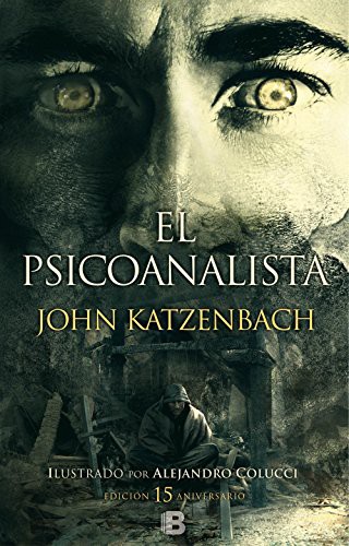 John Katzenbach: El psicoanalista (Hardcover, 2017, B (Ediciones B))