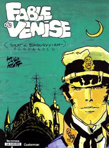 Hugo Pratt: Fable de Venise (French language, 1981, Casterman)