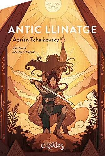 Lluis Delgado, Adrian Tchaikovsky: Antic llinatge (Paperback, Català language, 2022, Editorial Chronos)