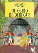 Hergé: Tintin - El Cetro de Ottokar (Paperback, Spanish language, Juventud)