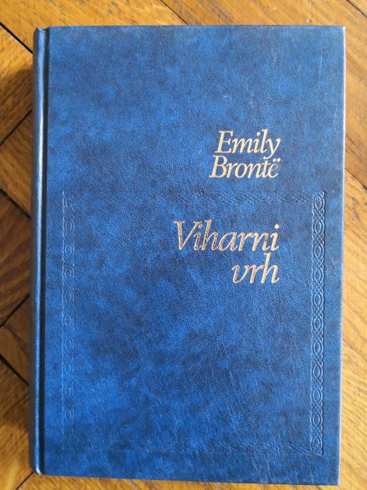 Rapa Šuklje, Emily Brontë: Viharni vrh (Hardcover, 1976, Cankarjeva založba)