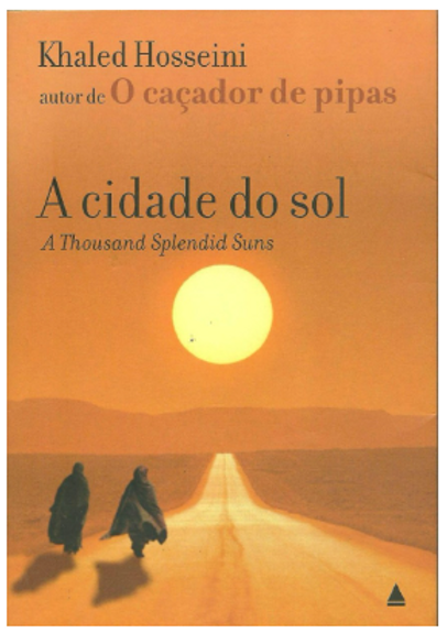 Khaled Hosseini: A cidade do sol (Portuguese language, 2007, Nova Fronteira)