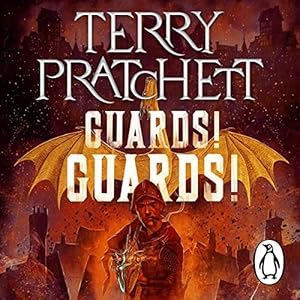 Terry Pratchett, Ben Aaronovitch, Jon Culshaw, Peter Serafinowicz, Bill Nighy (Narrator): Guards! Guards! (AudiobookFormat, 2023, Penguin Audio)
