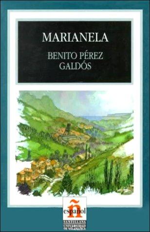 Esmeralda Varon, Benito Pérez Galdós: Marianela (Leer en español nivel 3) (Paperback, Spanish language, 1998, Universidad de Salamanca)