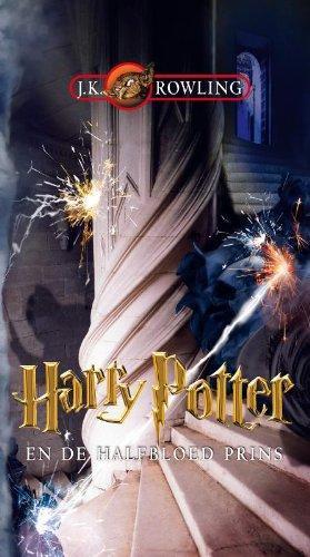 J.K. Rowling: Harry Potter en de halfbloed prins (Dutch language)