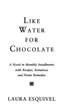 Laura Esquivel: Like Water For Chocolate (1994, Anchor)