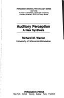 Richard M. Warren: Auditory perception (1982, Pergamon Press)