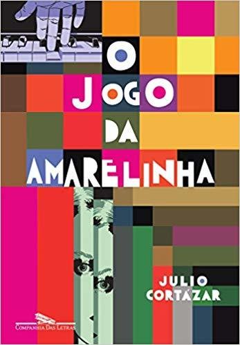 Julio Cortázar: O Jogo da Amarelinha (Paperback, Portuguese language, 2019, Companhia das Letras)