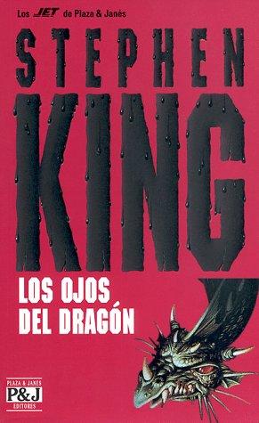 King, Stephen(duplicate): Los Ojos del Dragon/Eyes of the Dragon (Paperback, Spanish language, 1995, Solaris)