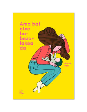 Aurore Petit, Peru Calabaza Saban: Ama bat etxe bat bezalakoa da (Euskara language, Lit-era)