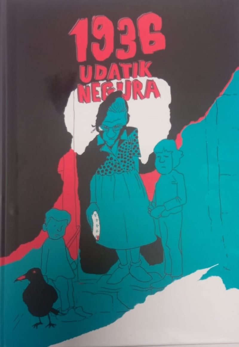 Jon Gaztelumendi, Kepa Etxebarria, Zigor Garro: 1936 - Udatik negura (Hardcover, Euskara language, Kattin Txiki Elkartea, Oiartzungo Udala)