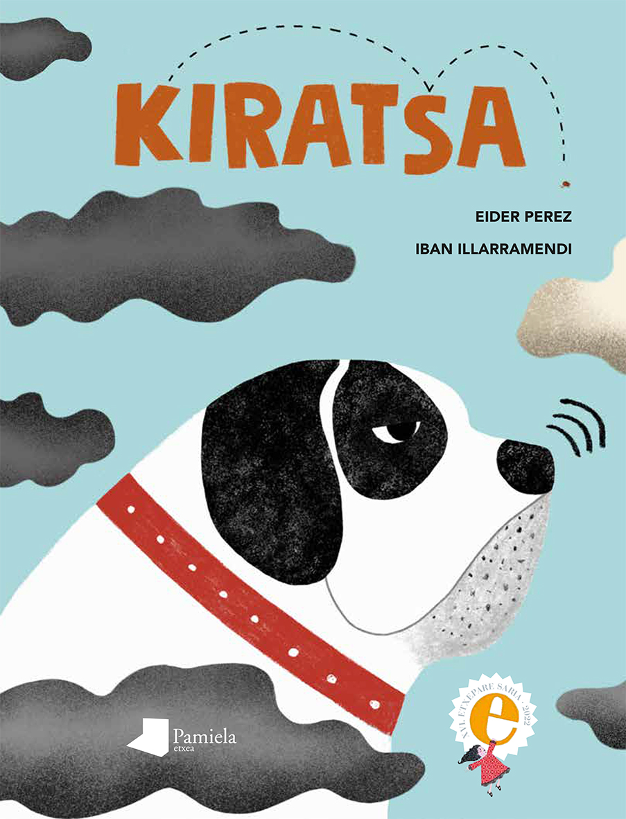 Iban Illarramendi, Eider Perez Adeletx: Kiratsa (Euskara language, Pamiela)