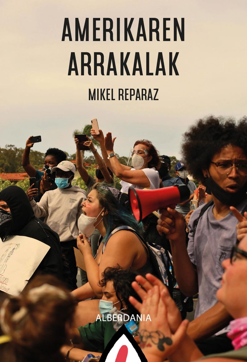 Mikel Reparaz: Amerikaren Arrakalak (Paperback, Euskara language, 2024, Alberdania)