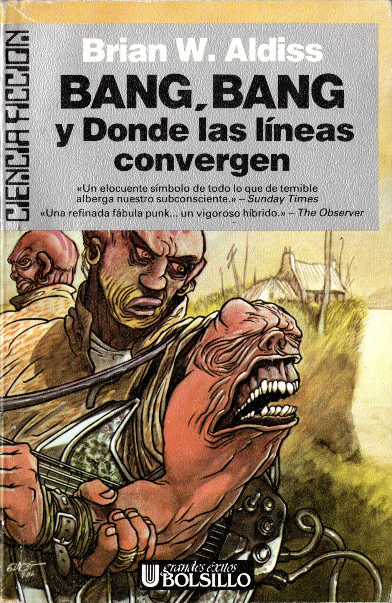 Brian W. Aldiss, Víctor Conill: Bang, bang y Donde las líneas convergen (Paperback, Spanish language, 1986, Ultramar)