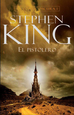 Stephen King: El pistolero (Paperback, Gaztelera language, 2017, Pocket Books)