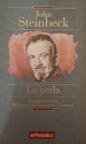 Steinbeck: La perla (Paperback, Spanish language, 1993, Primera Plana)