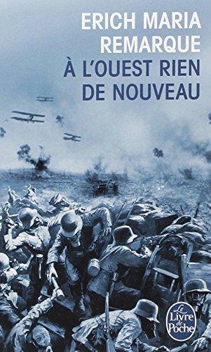 Erich Maria Remarque: A l'Ouest rien de nouveau (Paperback, French language, 1973, Livre de Poche)