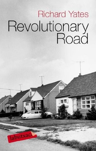 Richard Yates, Josefina Caball Guerrero: Revolutionary Road (Paperback, labutxaca)
