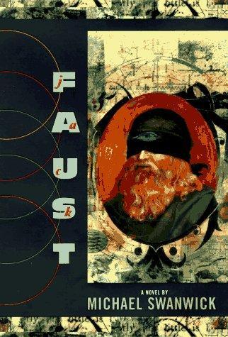 Michael Swanwick: Jack Faust (1997)