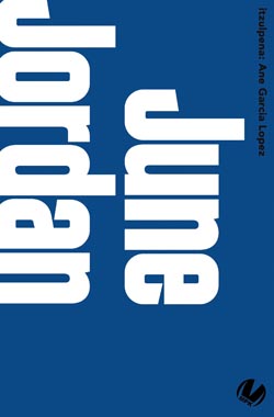 June Jordan, Ane Garcia Lopez (itzultzailea): June Jordan (Paperback, Euskara language, Susa)