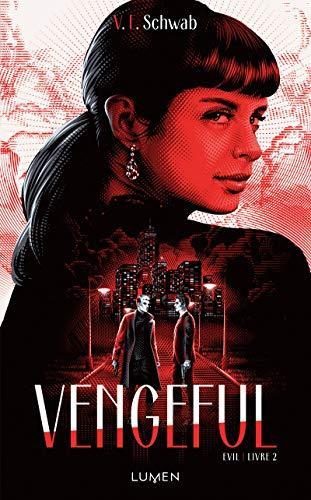 V. E. Schwab, V. E. Schwab: Vengeful (French language, 2019)