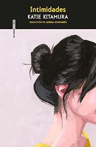 Katie Kitamura: Intimidades (Paperback, Narrativa)