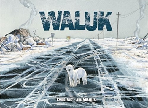 Emilio Ruiz: Waluk (2013, Graphic Universe)