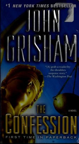 John Grisham: The Confession (2011, Dell)