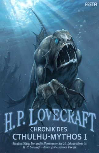 H.P. Lovecraft: Chronik des Cthulhu-Mythos I (German language, 2011, Festa Verlag)
