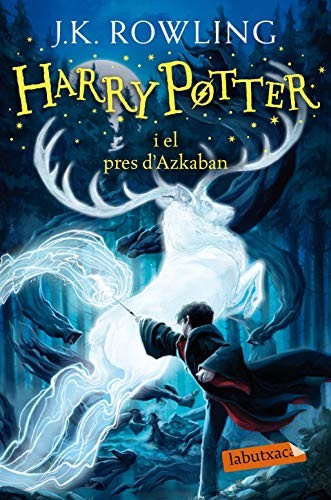 J.K. Rowling, Laura Escorihuela Martínez: Harry Potter i el pres d'Azkaban (Paperback, Spanish language, 2020, labutxaca)