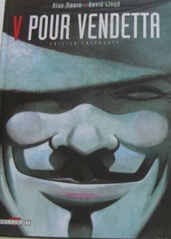 David Lloyd, Alan Moore: V pour Vendetta, l'intégrale (French language, 1999)