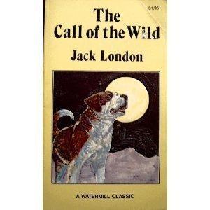 London.: The Call of the Wild (A Watermill Classic)