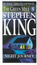 King, Stephen(duplicate): Night Journey (Hardcover, 1999, Bt Bound)
