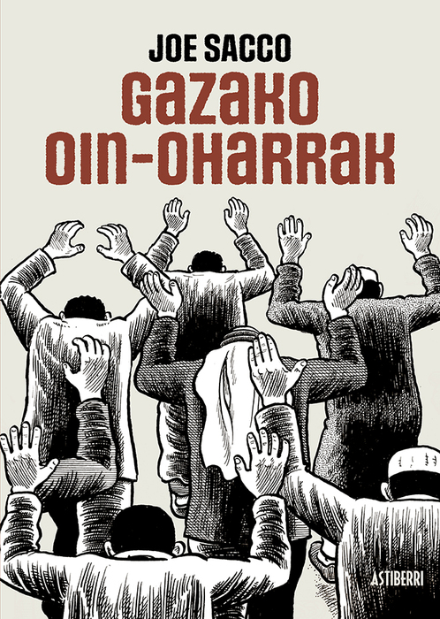 Joe Sacco: Gazako oin-oharrak (Paperback, Euskara language, Astiberri)